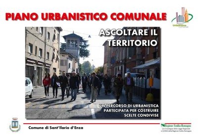 Ascoltare il territorio. Un piano di urbanistica partecipata per costruire scelte condivise